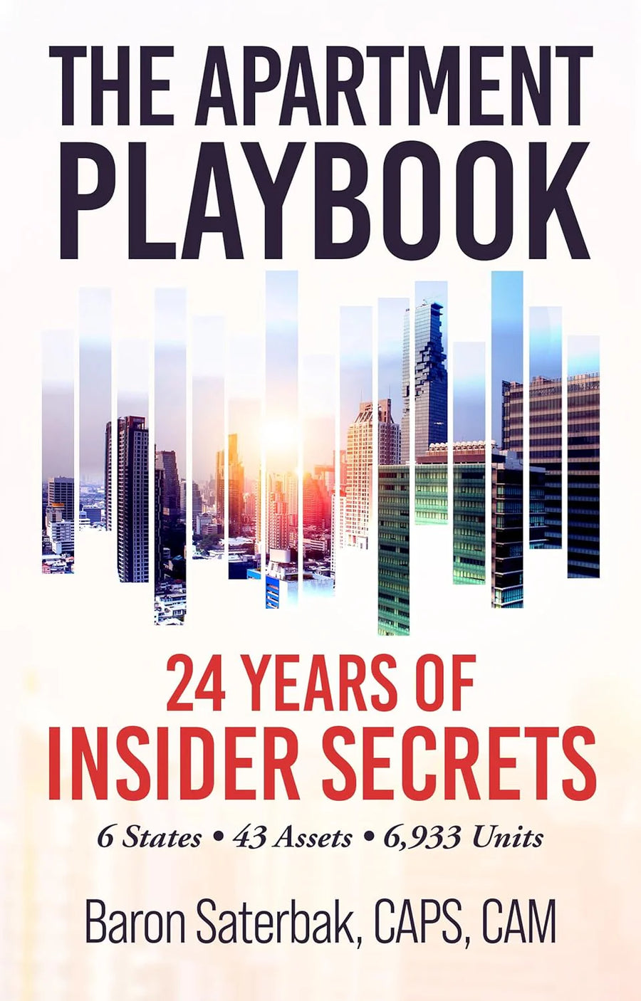 The Apartment Playbook | 24 Years of Insider Secrets